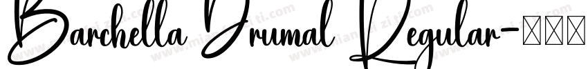 Barchella Drumal Regular字体转换